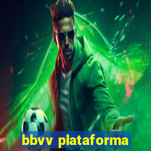 bbvv plataforma